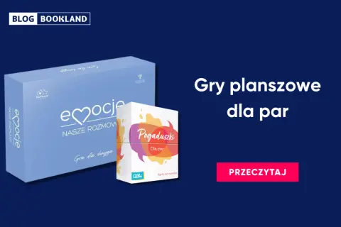 Gry planszowe dla dwóch osób: "Emocje. Nasze rozmowy" i "Pogaduszki dla par". Idealne na wspólne wieczory.